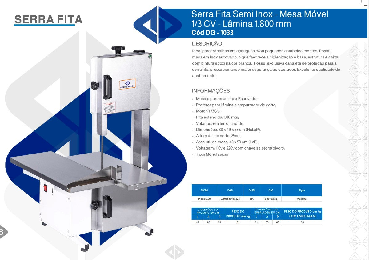 Serra Fita Semi Inox 1,80 m Mesa Móvel 1/3 CV Bivolt Delta Grill DG-1033