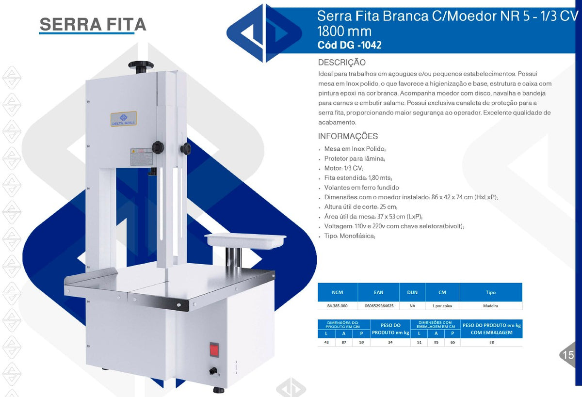 Serra Fita Branca com Moedor Boca 5 1,80 m Mesa Fixa 1/3 CV Bivolt Delta Grill DG-1042